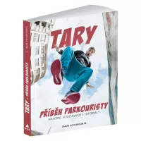 Knížka Tary, Příběh parkouristy pro parkour