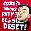 Tričko Takový Paty